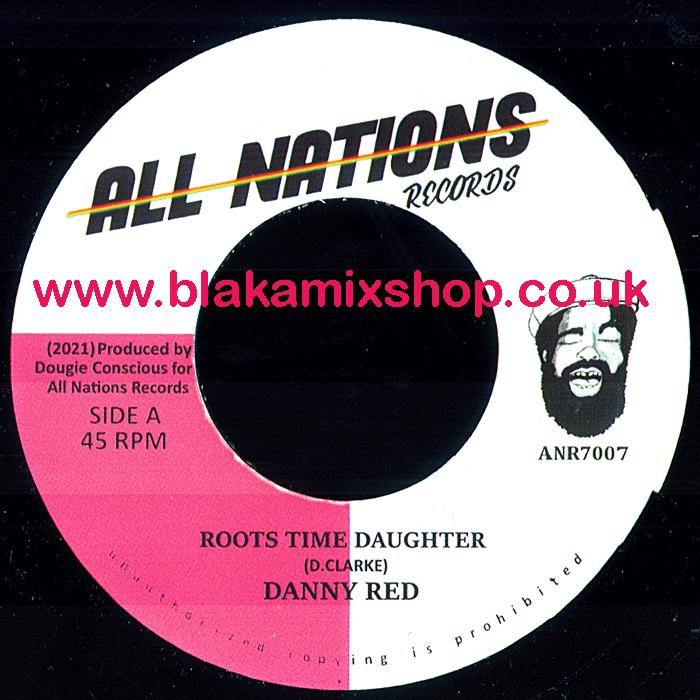 7" Roots Time Daughter/Dub DANNY RED