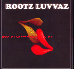 2XCD Rootz Luvvaz MICHAEL GORDON