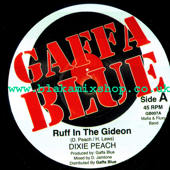 7" Ruff In The Gideon/Jah Shine His Light DIXIE PEACH/SATELLIT