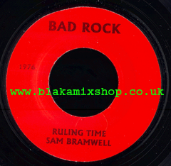7" Ruling Time/Dub SAM BRAMWELL