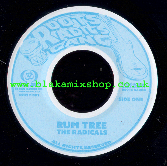 7" Rum Tree/Dub THE RADICALS