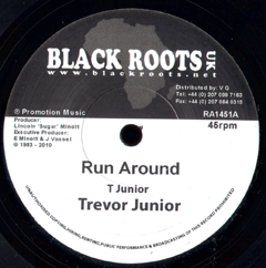 7" Run Around/Dub - TREVOR JUNIOR