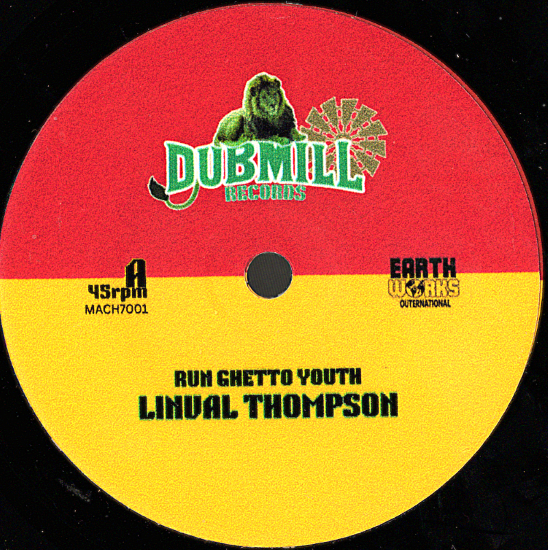 7" Run Ghetto Youth/Running Dub- LINVAL THOMPSON/DUBMILL