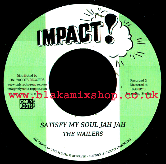 7" Satisfy My Soul Jah Jah/Dub THE WAILERS