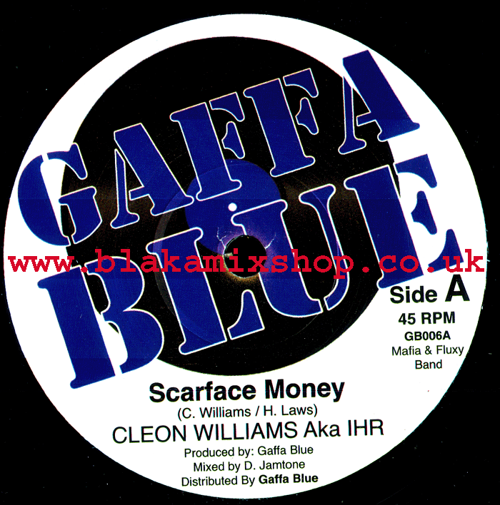 7" Scarface Money/More Love & Unity CLEON WILLIAMS aka IHR/IMA