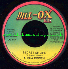 7" Secret Of Life/Sweet Seranade - ALPHA ROWEN/MIX BLESSINGS BAN