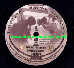 7" Seeking The Irator/Dub UPRISING SOUND feat. DAN I