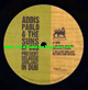10" Selassie Souljahz In Dub EP ADDIS PABLO & THE SUN OF DUB
