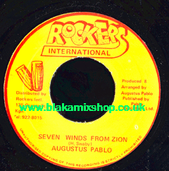 7" Seven Winds From Zion/Version - AUGUSTUS PABLO