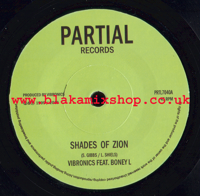 7" Shades Of Zion/Dub VIBRONICS ft. BONEY L