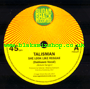 7" She Look Like Reggae/Dub TALISMAN