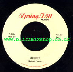 7" She Sexy/Pesi Dub MICHAEL PALMER