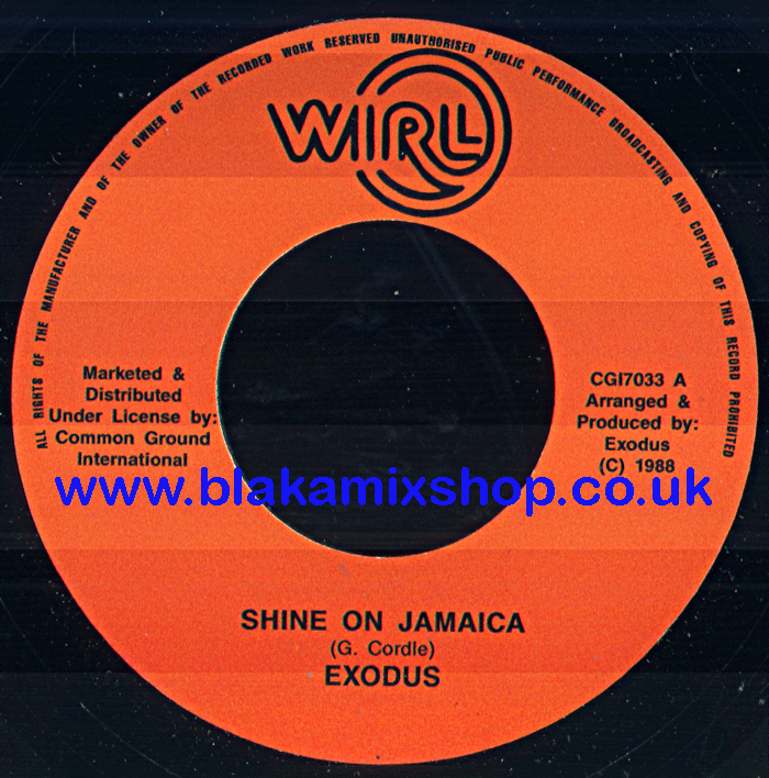 7" Shine On Jamaica/Dub Version EXODUS