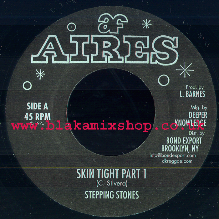 7" Skin Tight/Part 2 STEPPING STONES