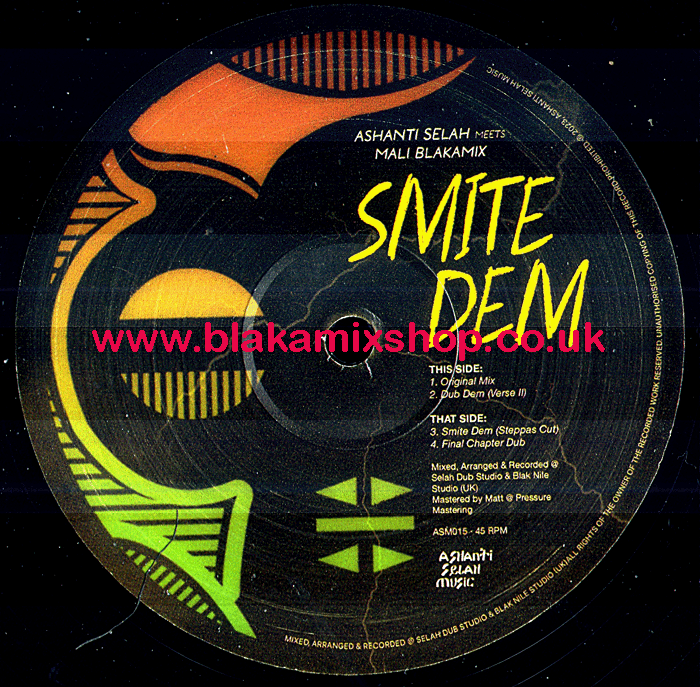 12" Smite Dem [4 Mixes] ASHANTI SELAH meets MALI BLAKAMIX
