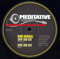 12" Some Man Deh/Rootical Workout - KING GENERAL/DAN I LOCKS