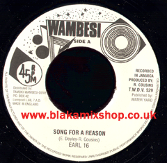 7" Song For A Reason/Version EARL 16