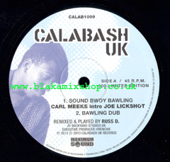 10" Sound Bwoy Bawling/Sound Bwoy Killa Dub CARL MEEKS intro J