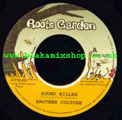 7" Sound Killer/Dub Killer- BROTHER CULTURE