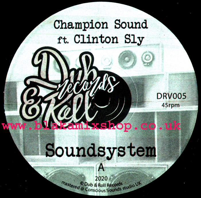 7" Soundsystem/Dubsystem- CHAMPION SOUND ft CLINTON SLY
