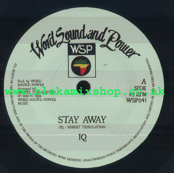 7" Stay Away/Dub IQ