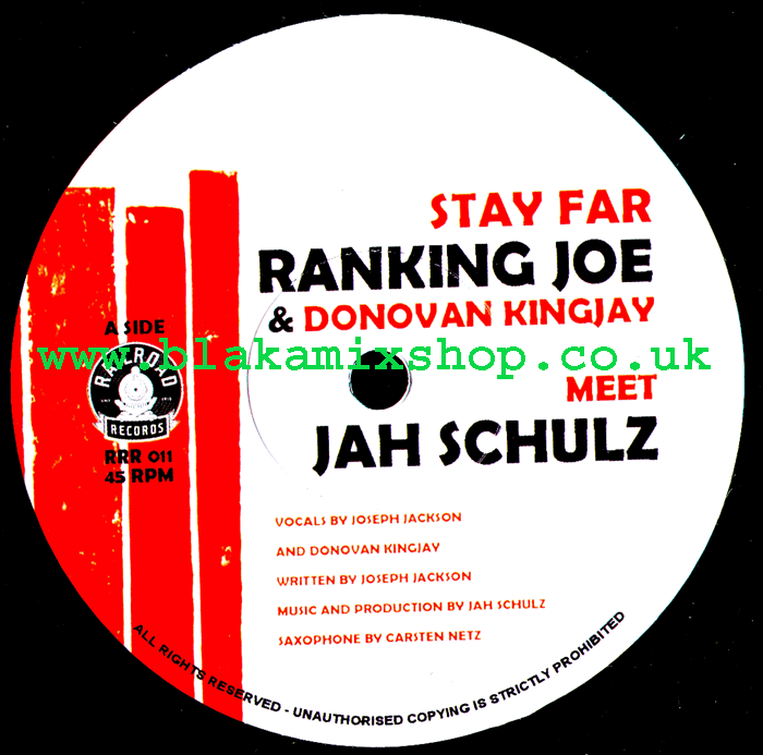 7" Stay Far/Chanting Flute RANKING JOE & DONOVAN KINJAY meets