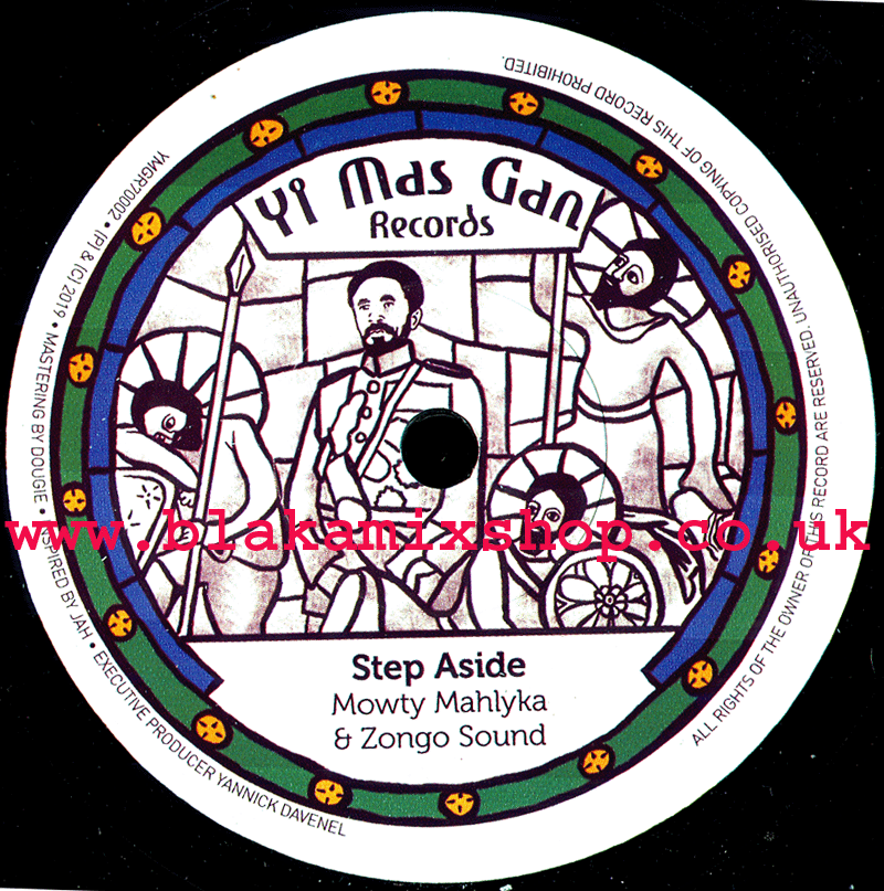 7" Step Aside/Version- MOWTY MAHLYKA & ZONGO SOUND