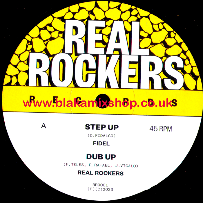 12" Step Up/Step Out FIDEL/ALPHA PUP/REAL ROCKERS