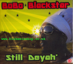 CD Still Deyah BOBO BLACKSTAR