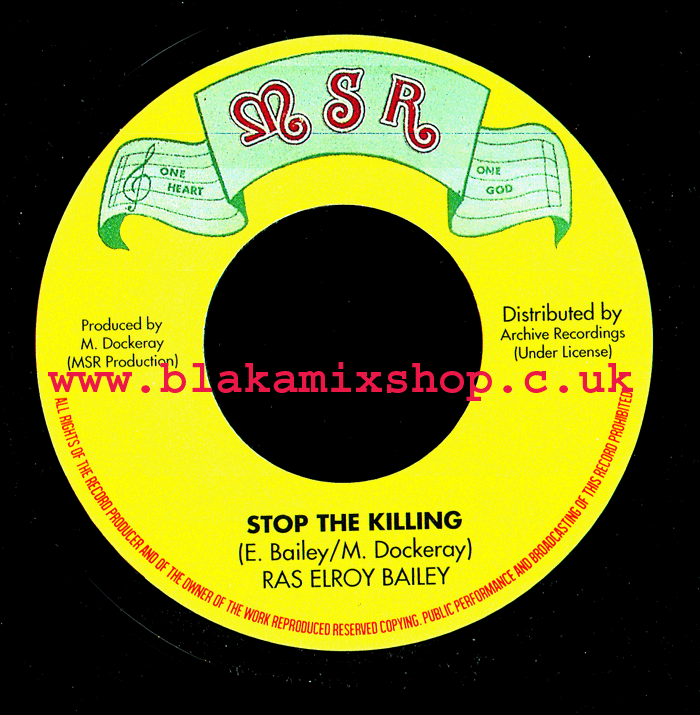 7" Stop The Killing/Dub RAS ELROY BAILEY