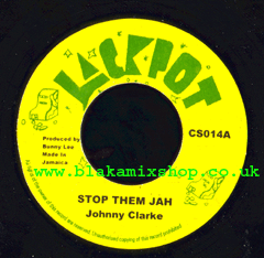 7" Stop Them Jah/Version JOHNNY CLARKE/KING TUBBYS & THE AGGRA