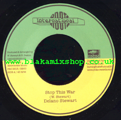 7" Stop This War/Version - DELANO STEWART