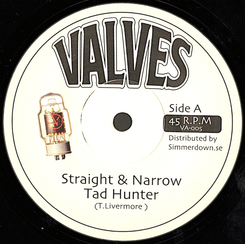 7" Straight & Narrow/Version- TAD HUNTER