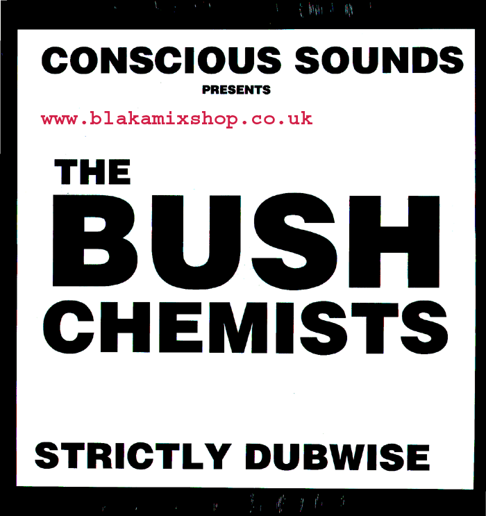 LP Strictly Dubwise THE BUSH CHEMISTS