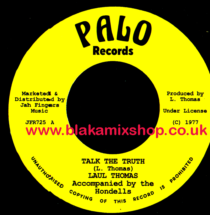 7" Talk The Truth/Sister Love LAUL THOMAS & THE HONDELLS