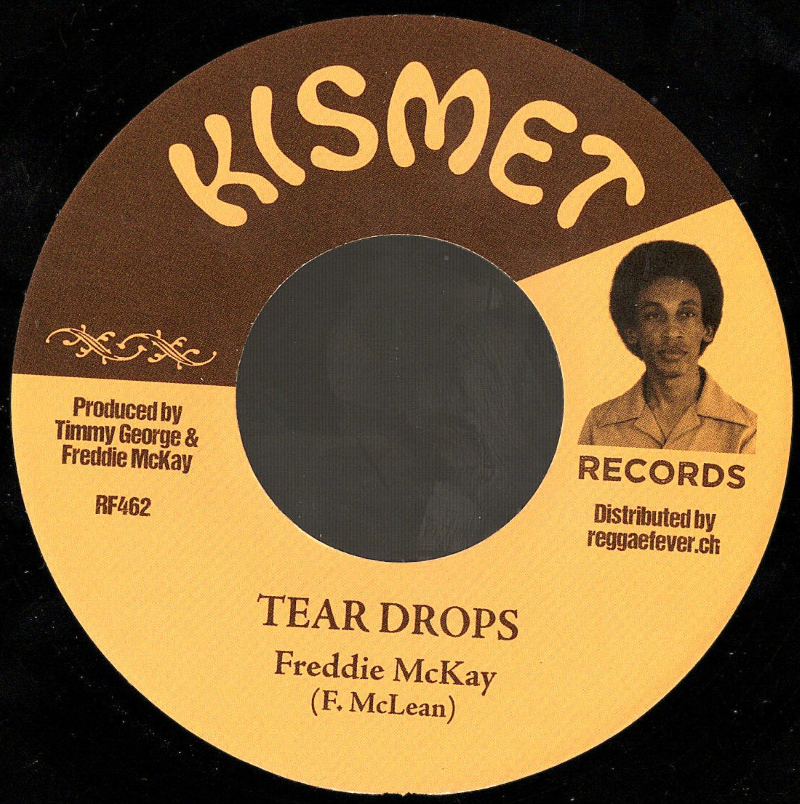 7" Tear Drops/Version FREDDIE McKAY