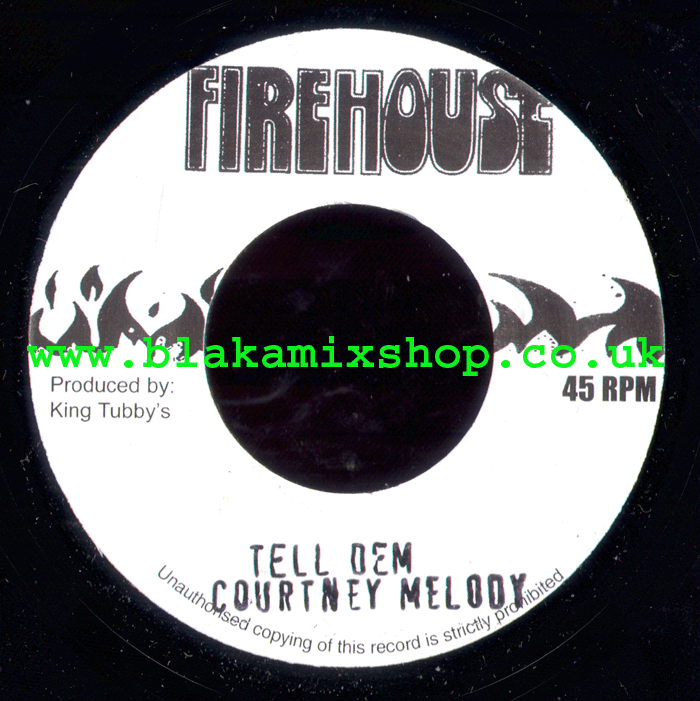 7" Tell Dem/Version COURTNEY MELODY