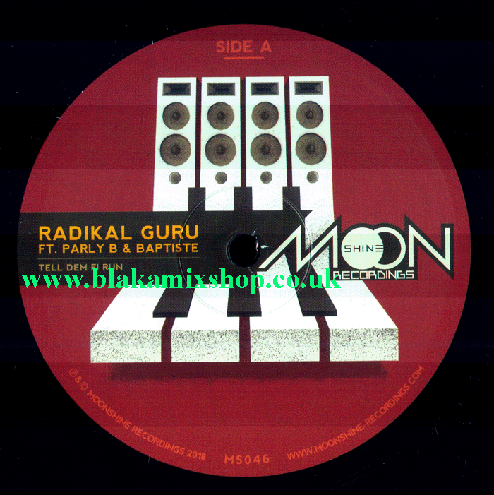 12" Tell Dem Fi Run/Steppa Mix RADIKAL GURU ft. PARLY B & BAPT