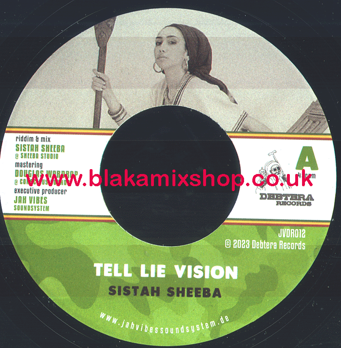 7" Tell Lie Vision/Dub SISTAH SHEEBA