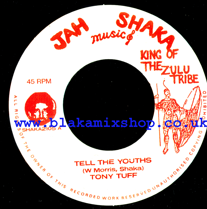 7" Tell The Youths/Dub TONY TUFF