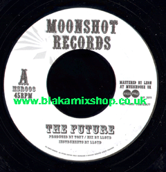 7" The Future/Dub MOONSHOT ALL STARS