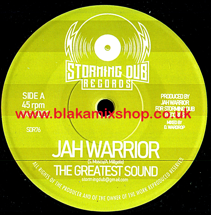 7" The Greatest Sound/Dub JAH WARRIOR