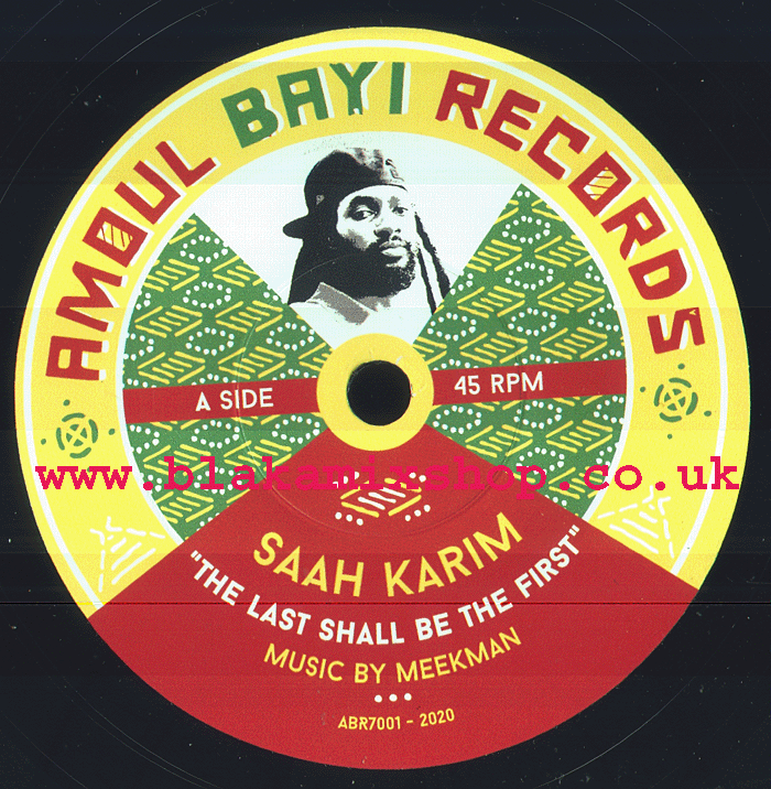 7" The Last Shall Be The First/Dubbing Like This SAAH KARIM/ME