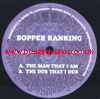 7" The Man That I Am/Dub BOPPER RANKING