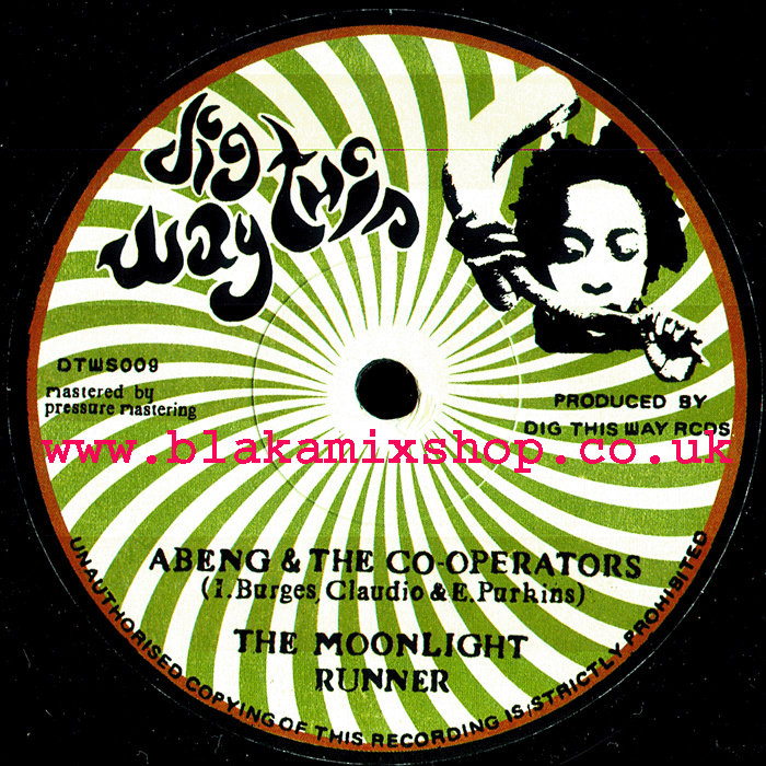 7" The Moonlight Runner/Fugative Dub ABENG & THE CO OPERTORS/E