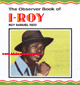 LP The Observer Book Of I-Roy - ROY SAMUEL REID