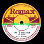 7" The Question/Version MAX ROMEO