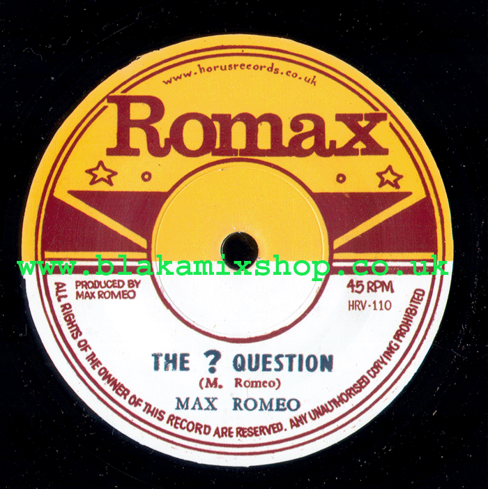 7" The Question/Version MAX ROMEO