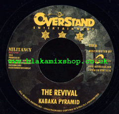 7" The Revival/Step Away KABAKA PYRAMID/IBA MAHR