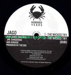 12" The Wicked Try [4 mixes] - JAGO feat GHOST WRITERZ/JNR. DANG